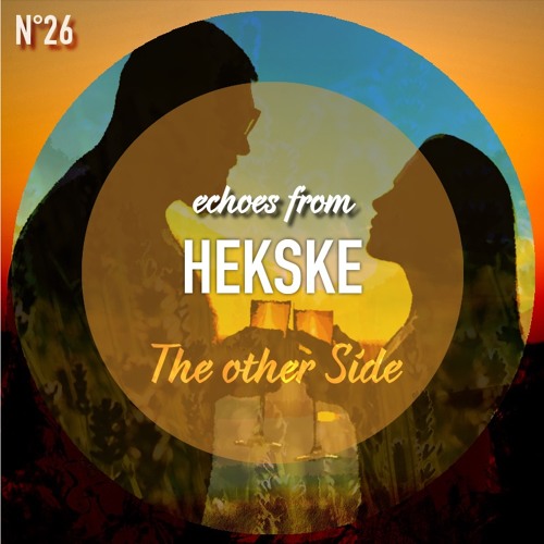 Echoes from Hekske - The other Side